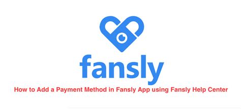 does fansly take gift cards|How to add a payment method – Fansly Help Center